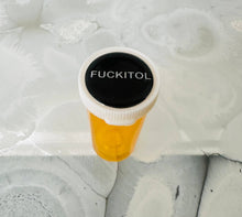 Load image into Gallery viewer, Fuckitol Pill Case Pill Bottle