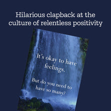 Load image into Gallery viewer, Disappointing Affirmations
