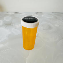 Load image into Gallery viewer, Fuckitol Pill Case Pill Bottle