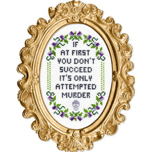 Load image into Gallery viewer, If At First You Don't Succeed Deluxe Cross Stitch Kit
