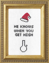 Load image into Gallery viewer, He Knows When You Get High Deluxe Cross Stitch Kit
