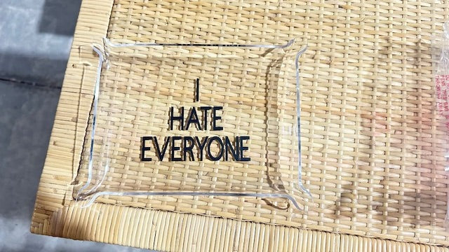 I HATE Everyone Lucite Tray