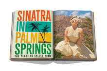 Load image into Gallery viewer, Palm Springs Assouline Coffee Table Book
