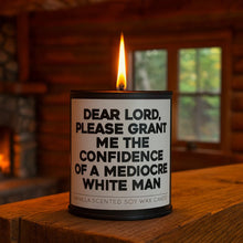 Load image into Gallery viewer, Please Grant Me the Confidence Scented Candle
