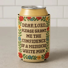 Load image into Gallery viewer, Dear Lord....Confidence of a Mediocre White Man
