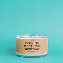 Load image into Gallery viewer, A Candle for Fucking Meetings
