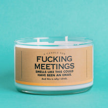 Load image into Gallery viewer, A Candle for Fucking Meetings

