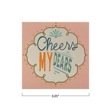 Load image into Gallery viewer, Matchbox w/Safety Matches &quot;Cheers my Dears&quot;
