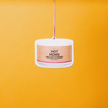 Load image into Gallery viewer, Hot Moms Candle Air Freshener | Funny Air Freshener
